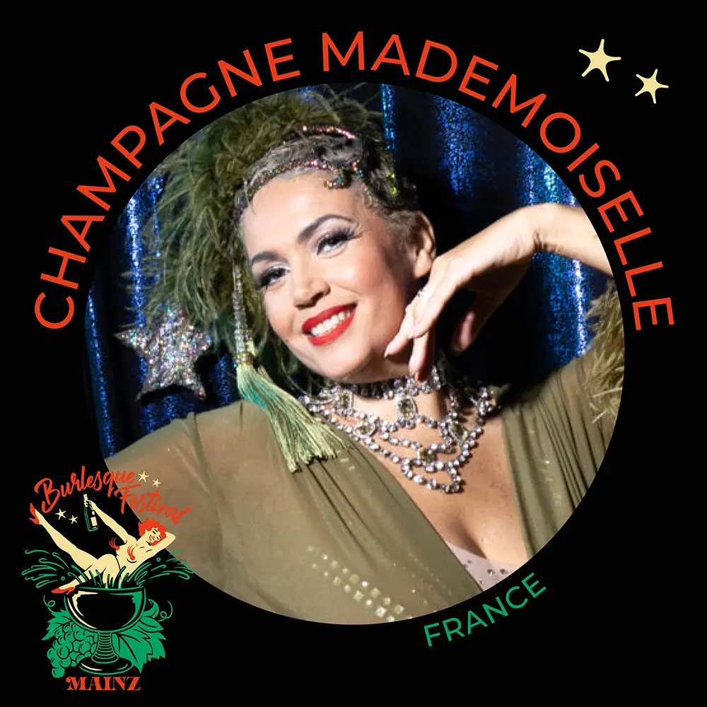 Burlesque Festival Mainz 2025 – Champagne Mademoiselle