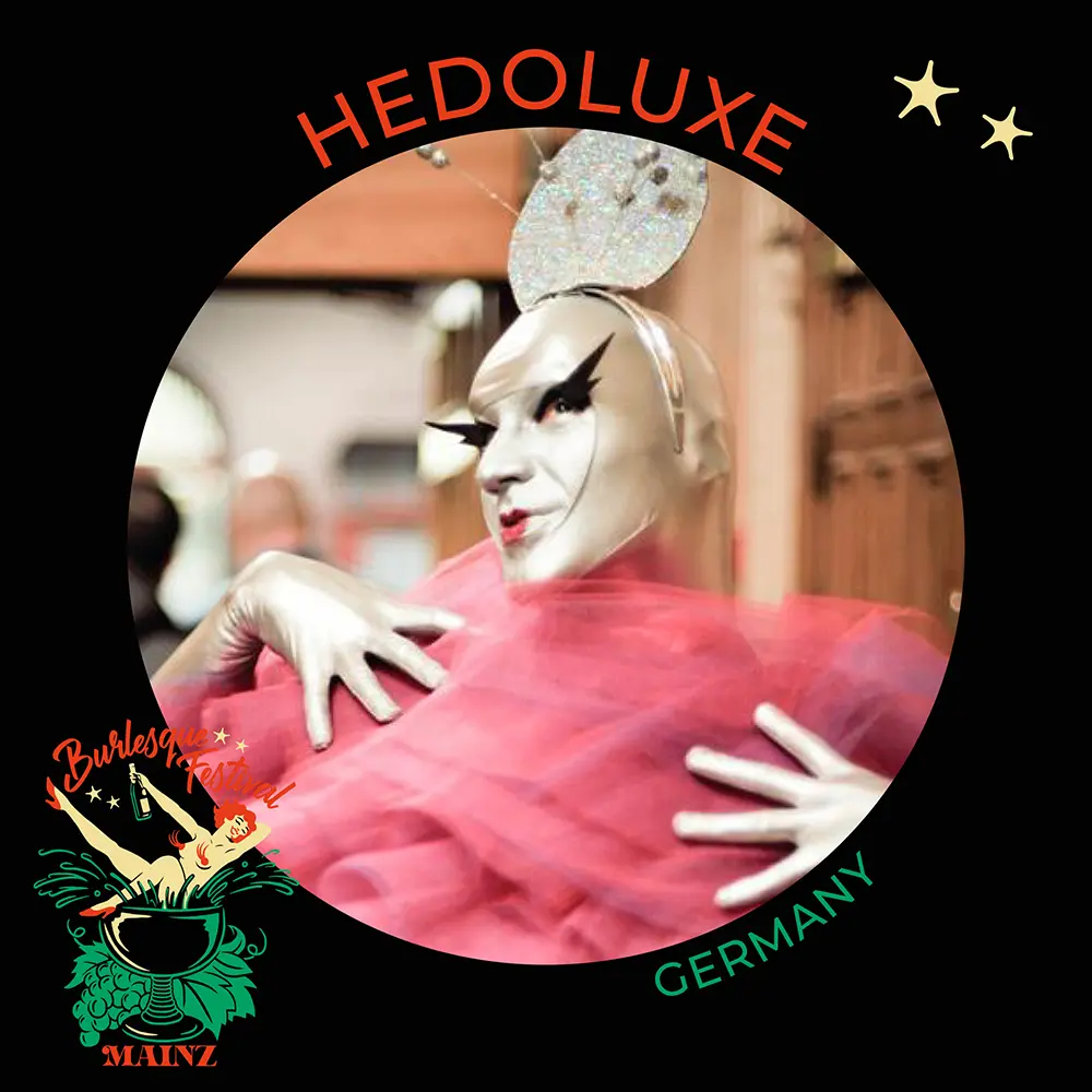 Burlesque Festival Mainz 2025 – Hedoluxe